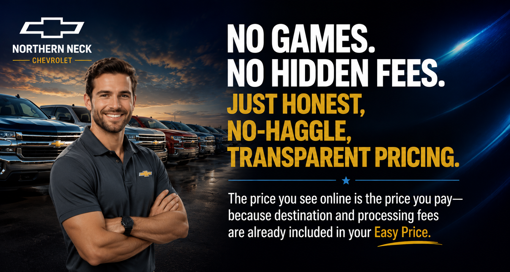 No Games. No Haggle Pricing